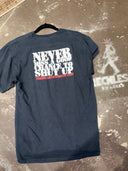 Hell MN Dead Cowboys Shut up T - Reckless Swagger