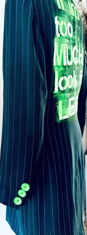 "If I'm Too Much Look for Less" Statement Long Jacket - Bold Pinstripe Blazer - Reckless Swagger
